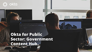 Okta for Public Sector: Government Content Hub